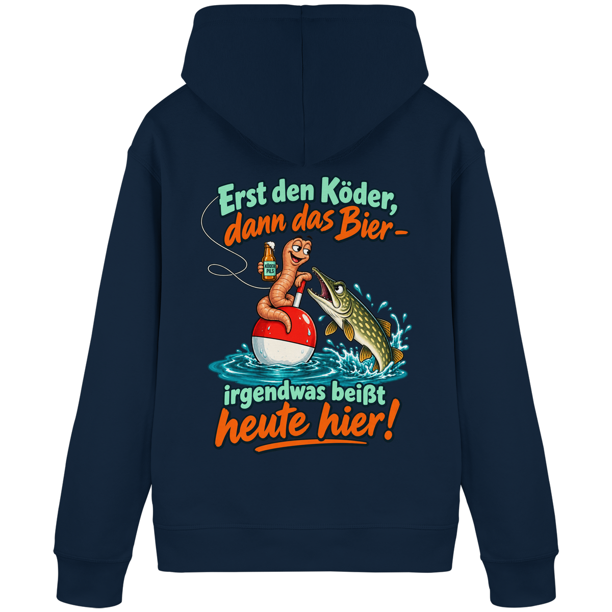 Erst der Köder - Premium Hoodie