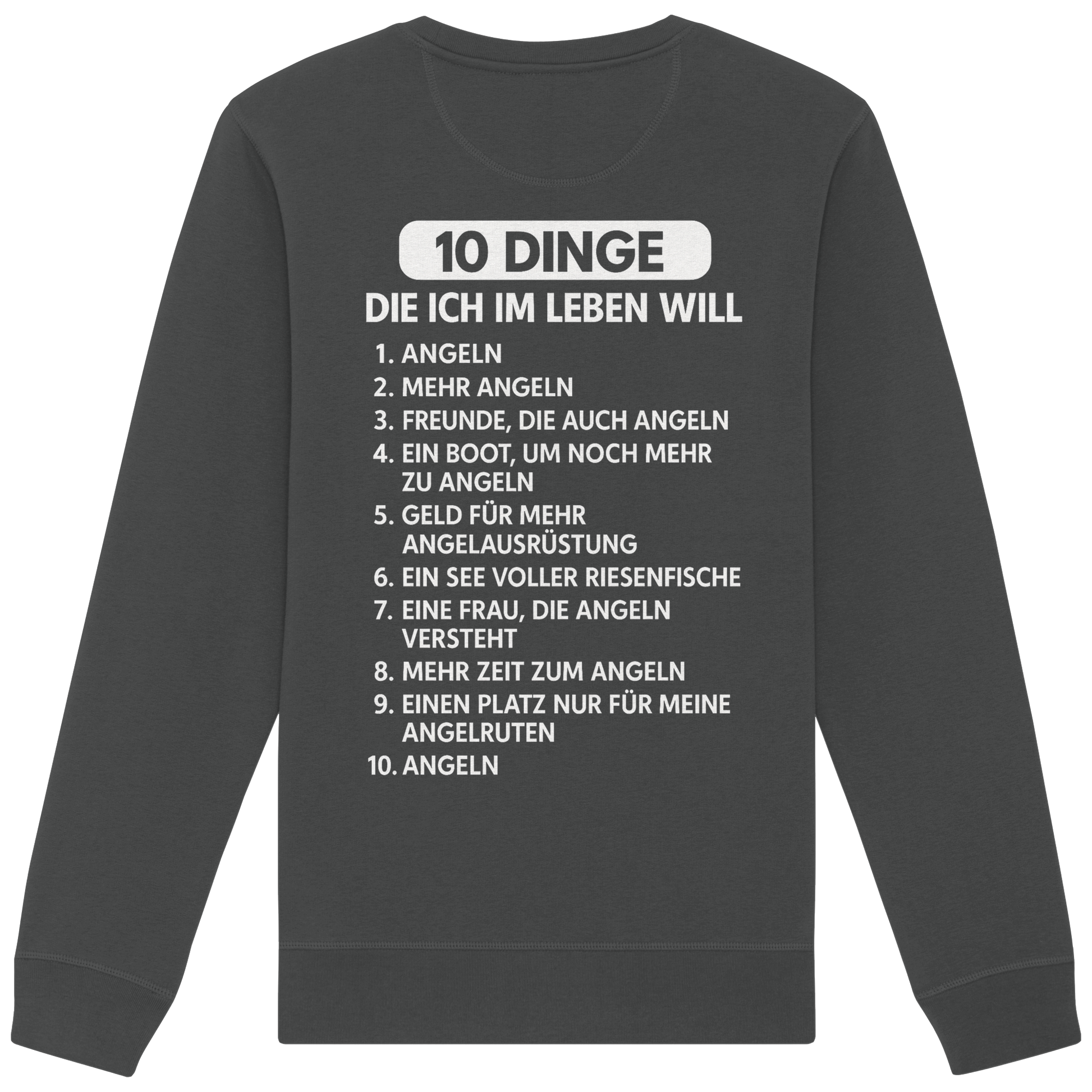 10 Dinge - Premium Sweatshirt