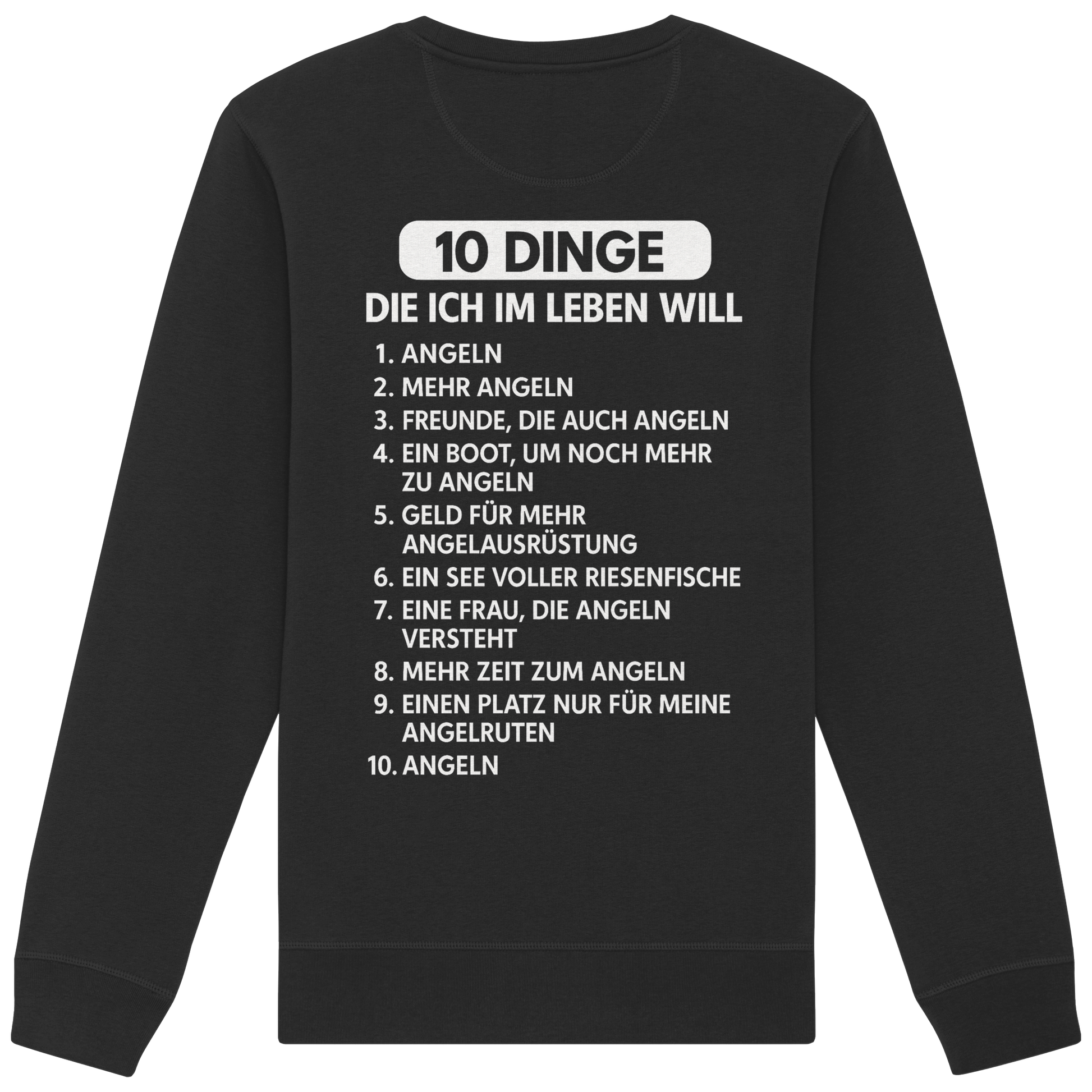 10 Dinge - Premium Sweatshirt