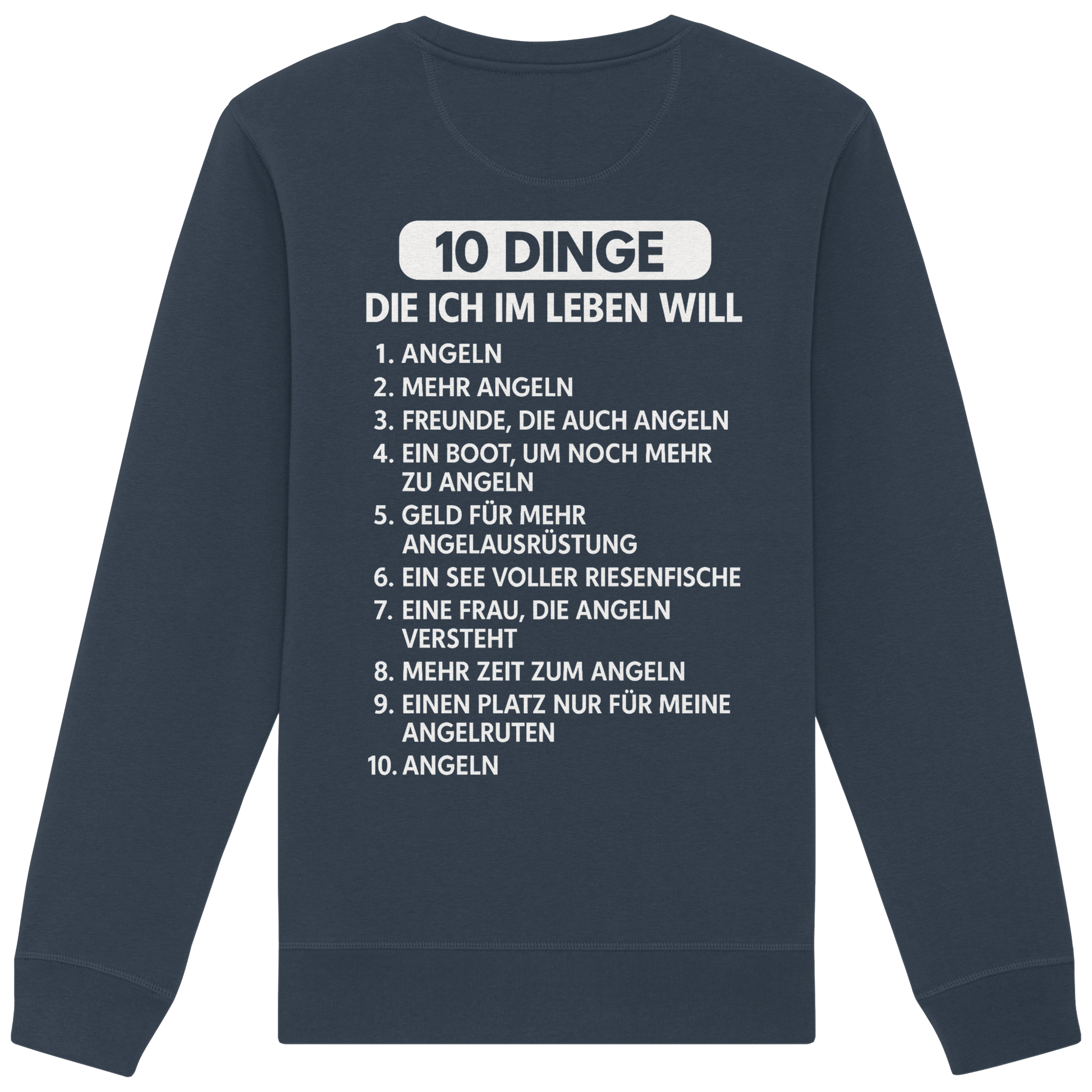 10 Dinge - Premium Sweatshirt