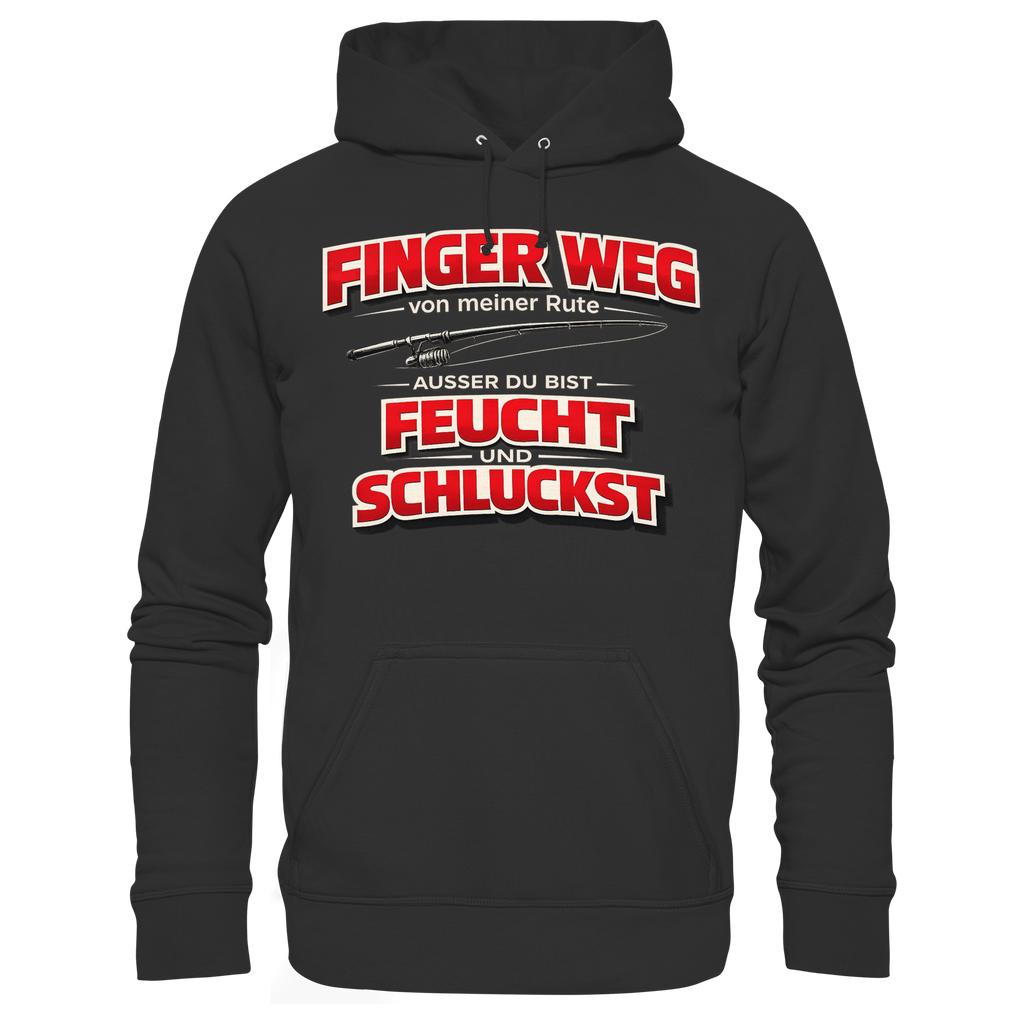 Finger Weg - Premium Hoodie