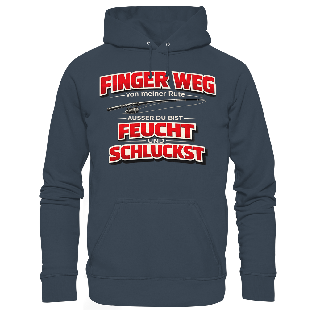 Finger Weg - Premium Hoodie