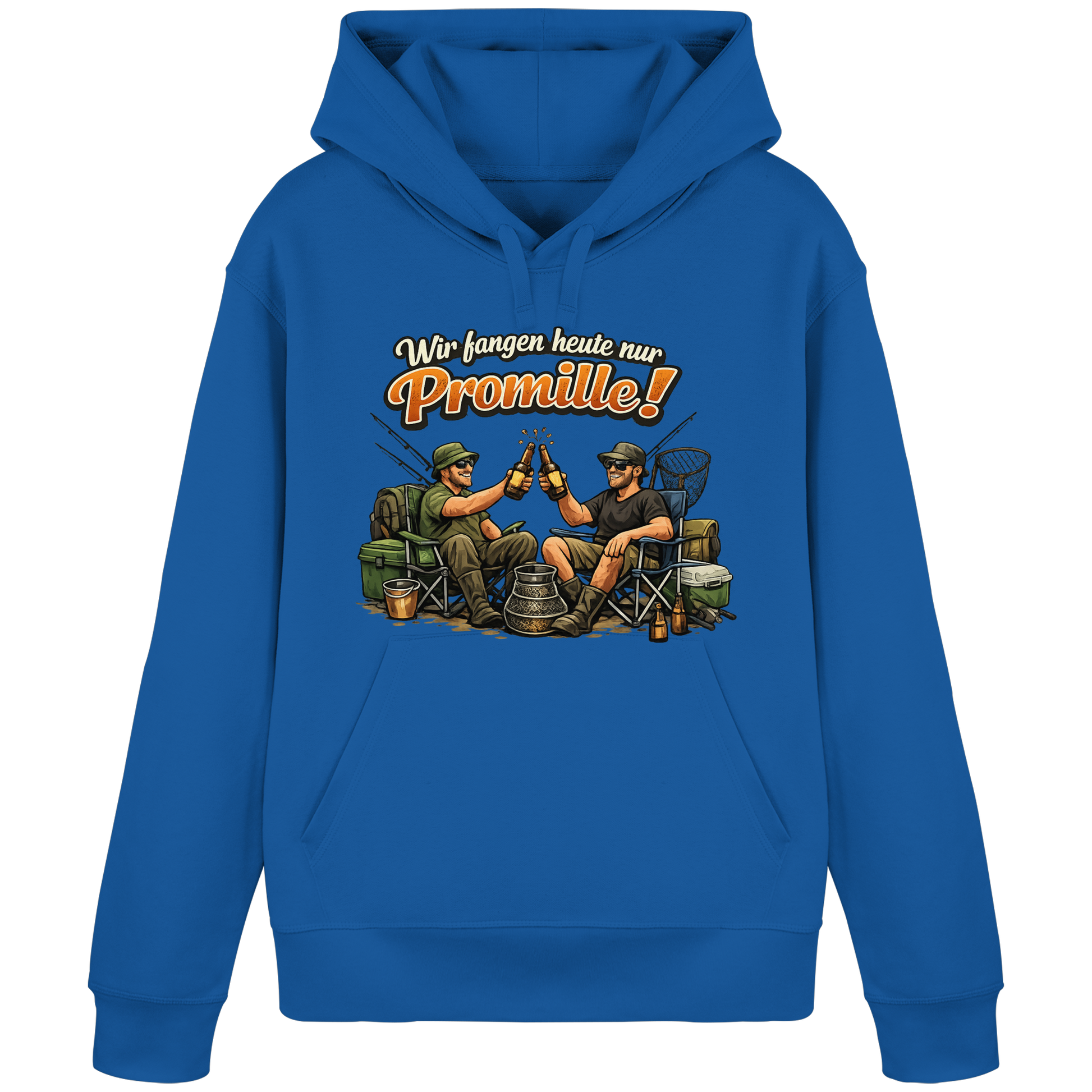 Wir fangen heute nur - Premium Hoodie