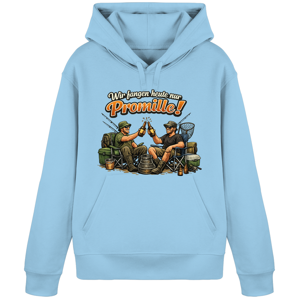 Wir fangen heute nur - Premium Hoodie