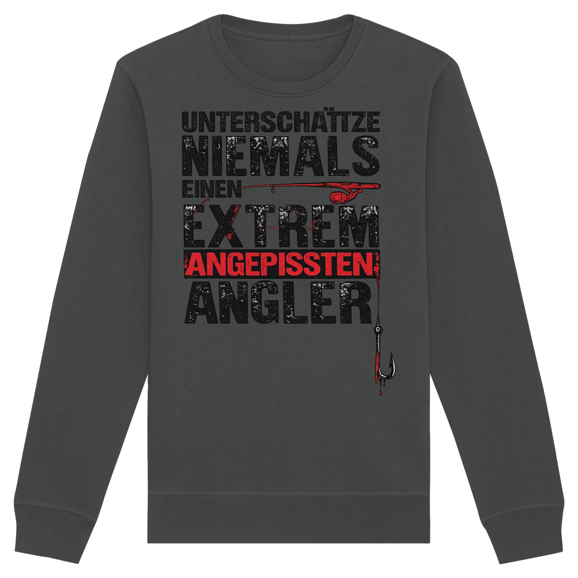 Unterschätze Niemals - Premium Sweatshirt