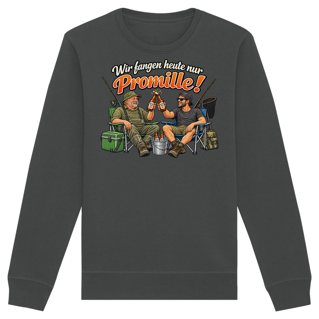 Wir fangen heute nur - Premium Sweatshirt