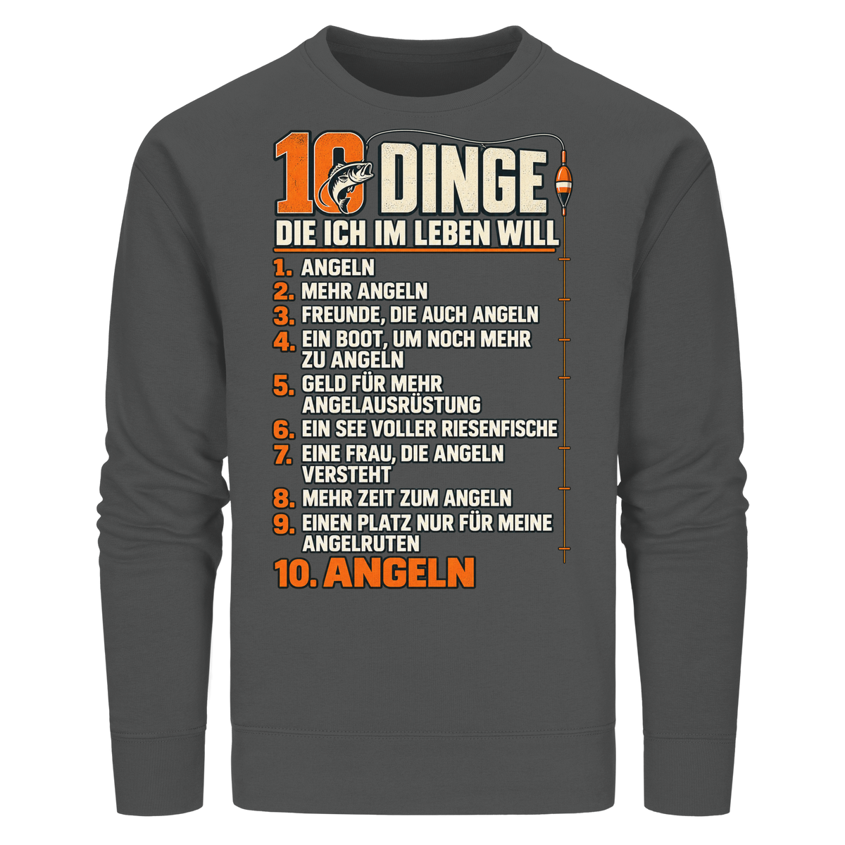 10 Dinge - Premium-Sweatshirt