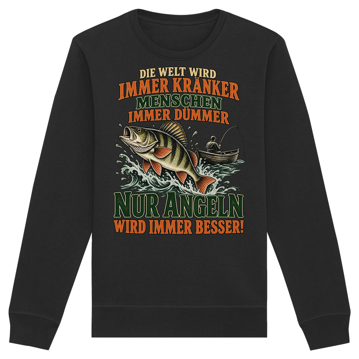 Die Welt Wird - Premium Sweatshirt