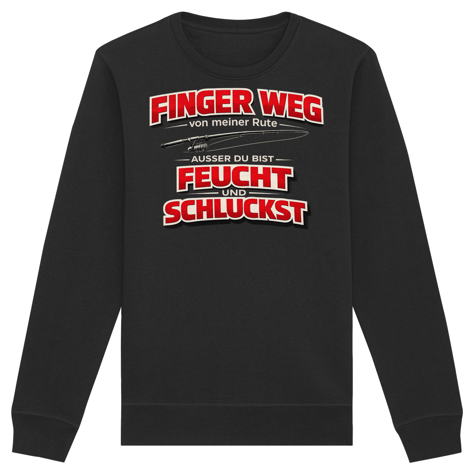 Finger Weg - Premium Sweatshirt