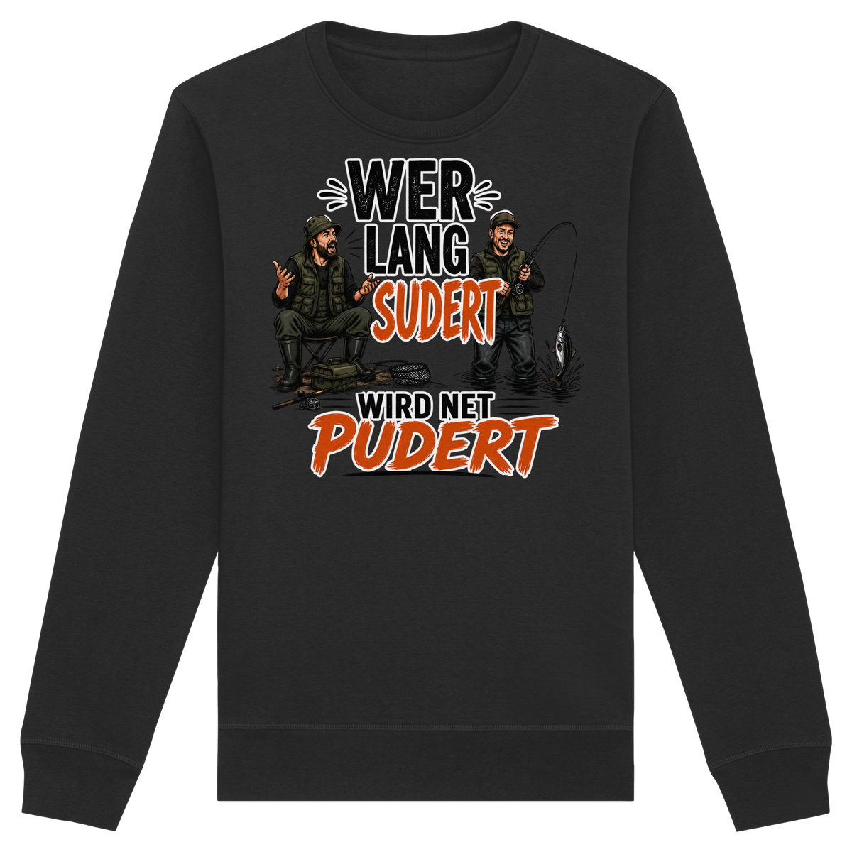 Wer Lang Sudert - Premium-Sweatshirt