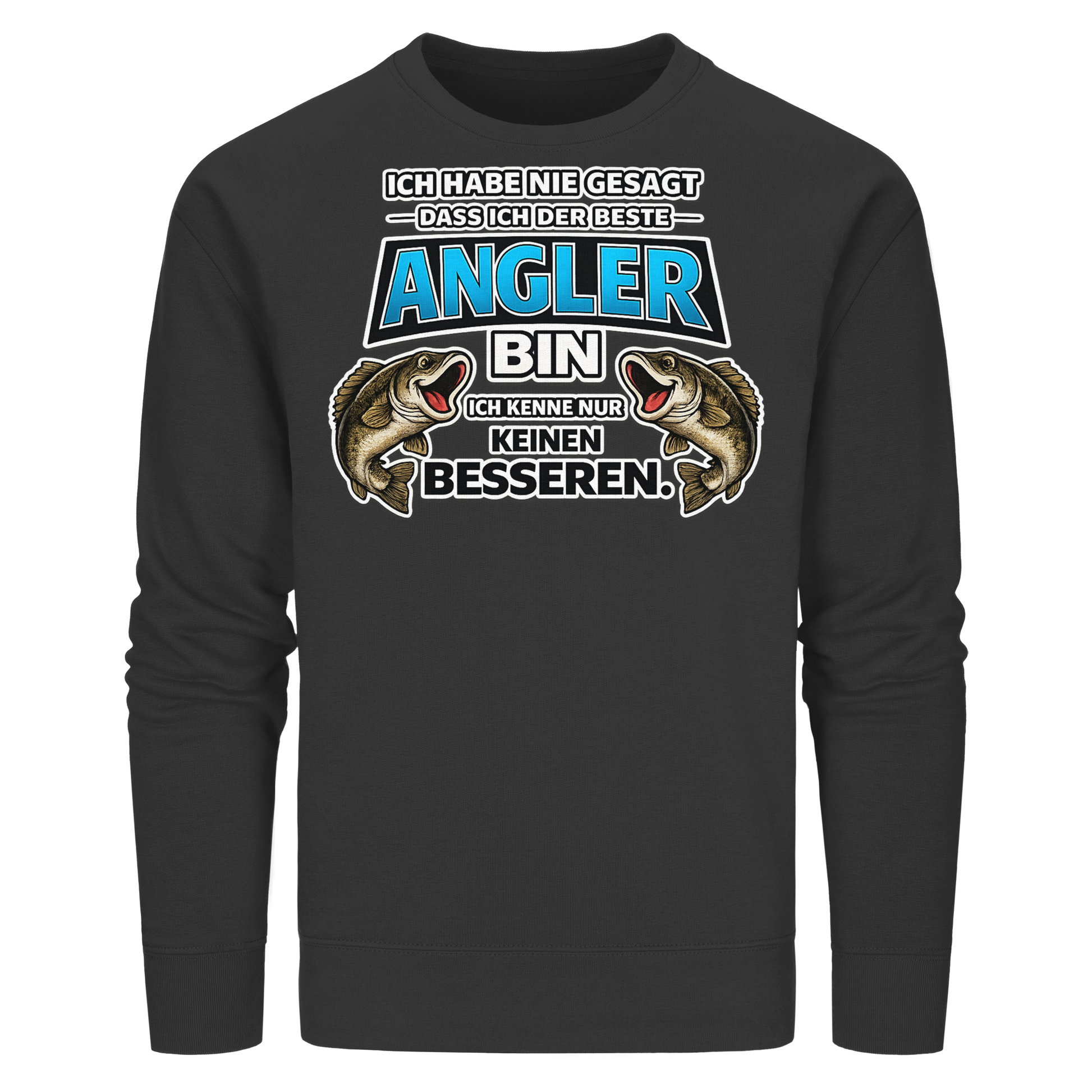 Ich Habe Nie Gesagt - Premium Sweatshirt