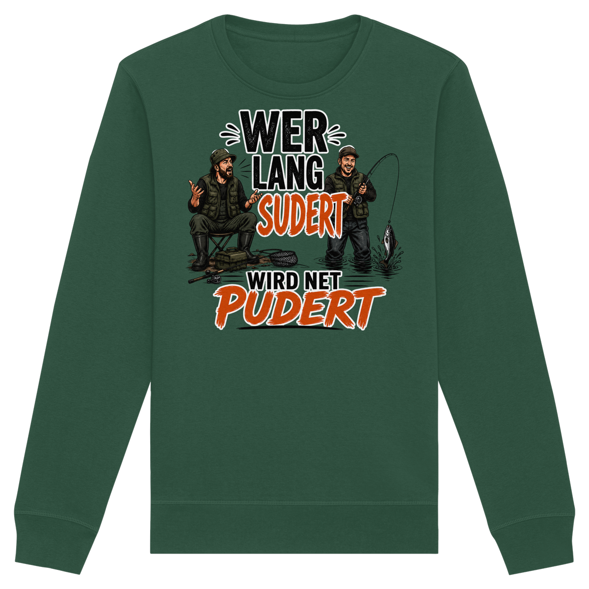 Wer Lang Sudert - Premium-Sweatshirt