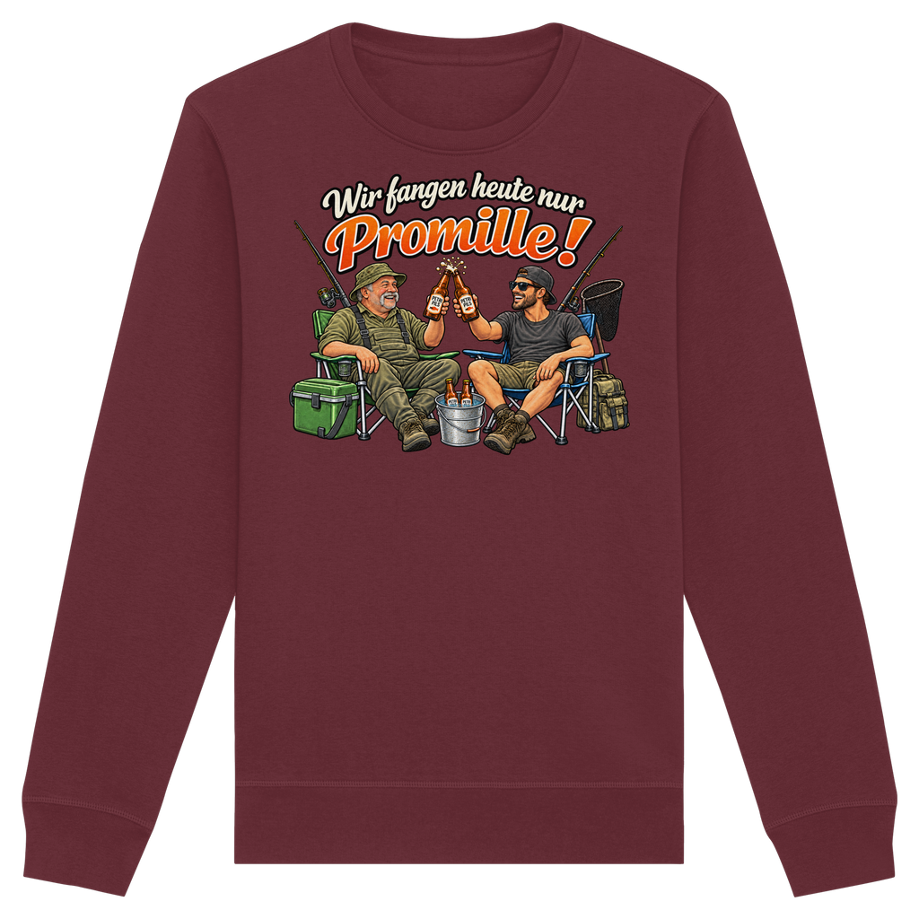 Wir fangen heute nur - Premium Sweatshirt