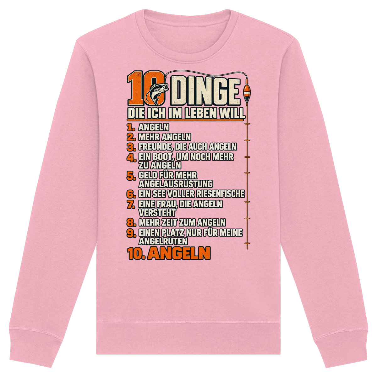 10 Dinge - Premium-Sweatshirt