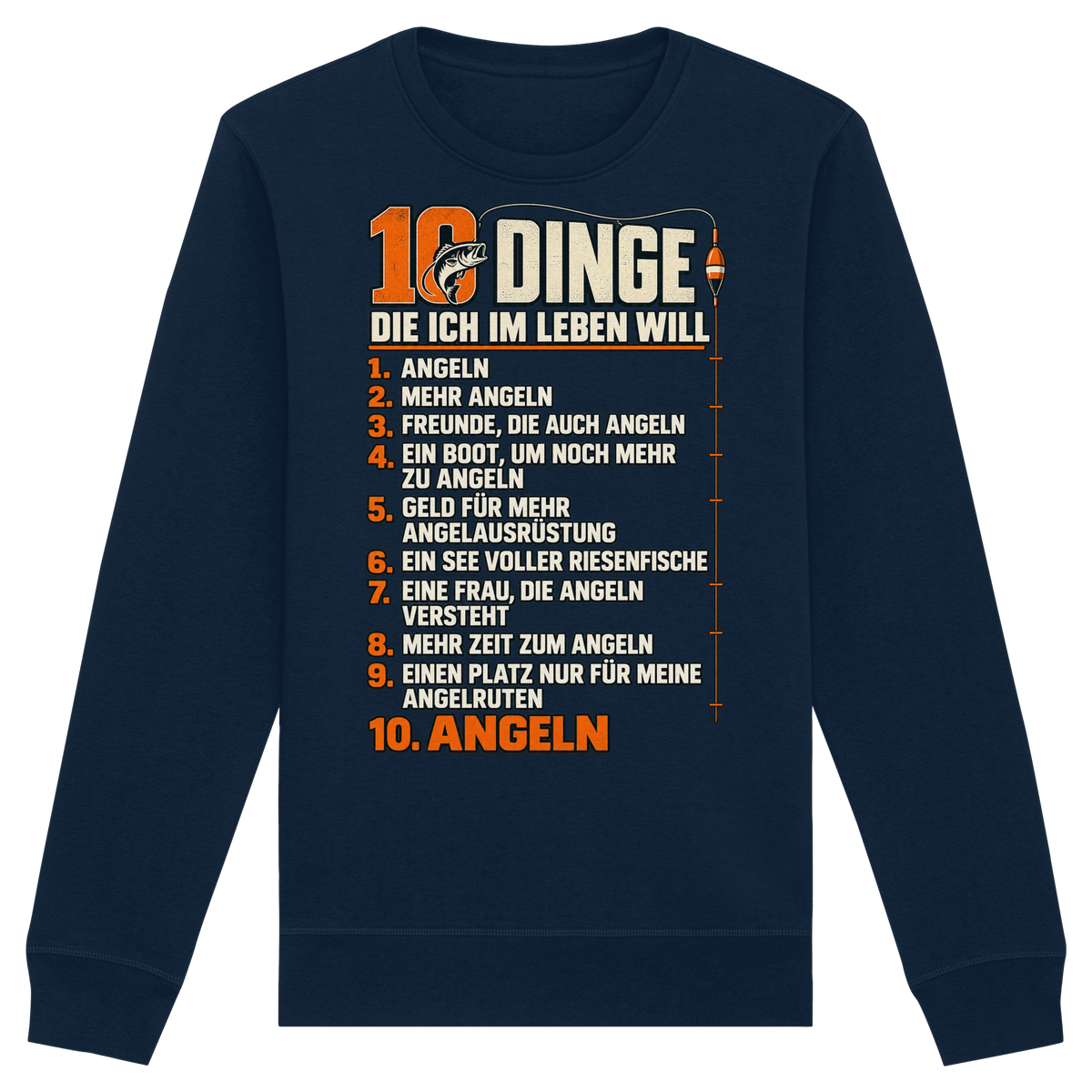 10 Dinge - Premium-Sweatshirt