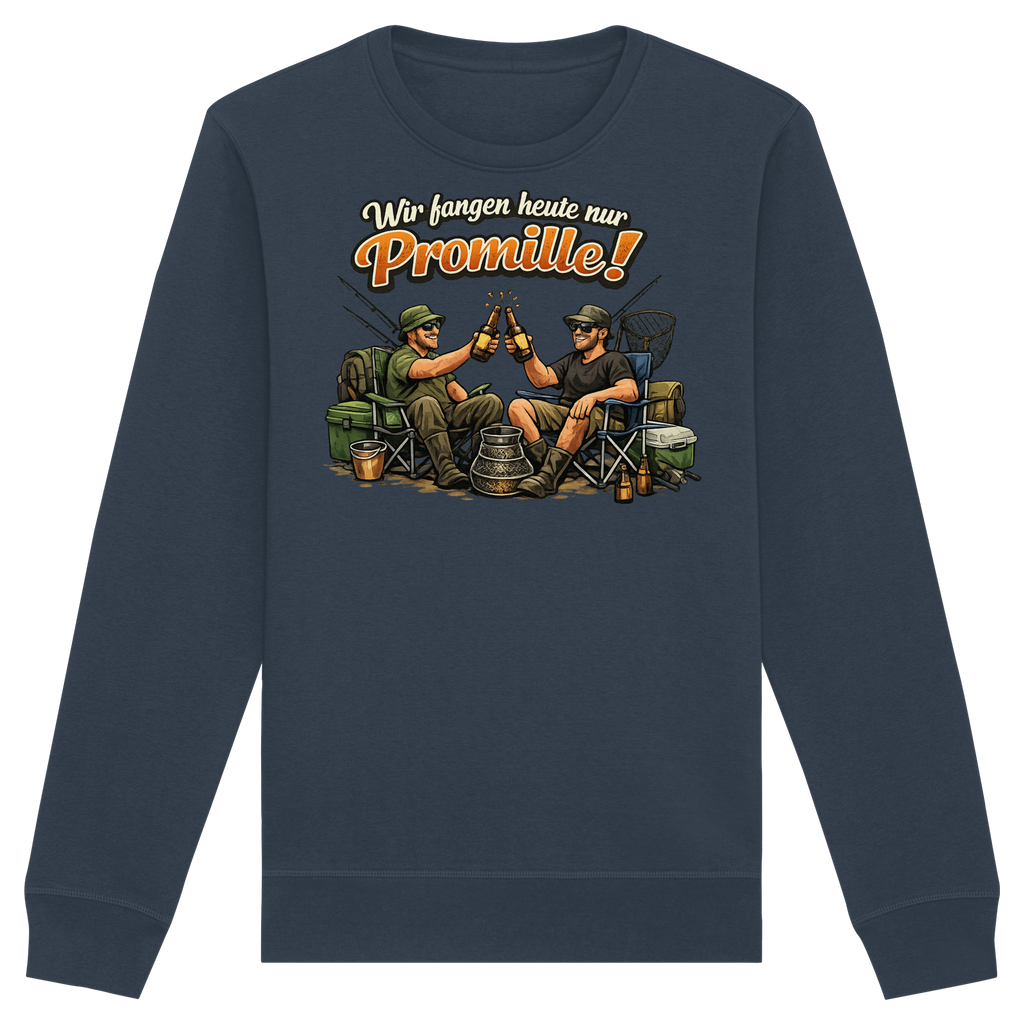 Wir fangen heute nur - Premium Sweatshirt