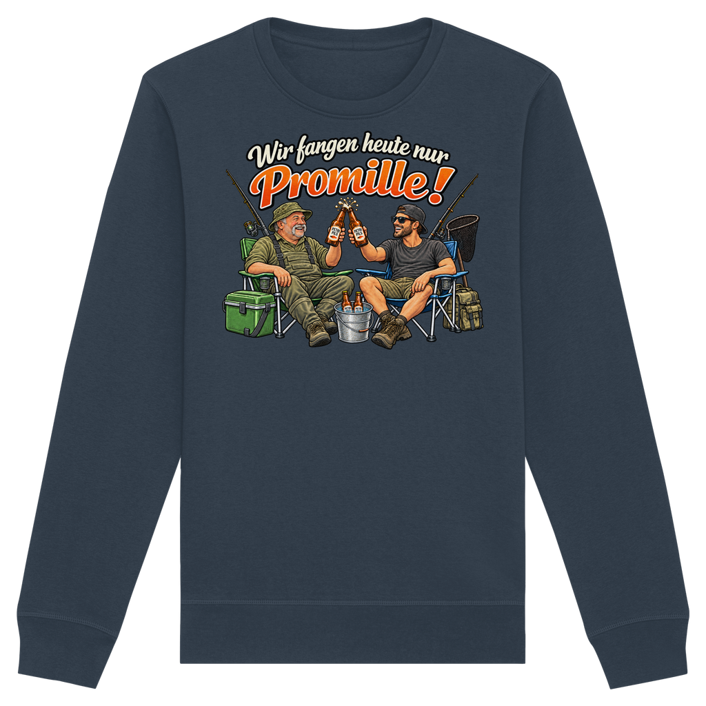 Wir fangen heute nur - Premium Sweatshirt