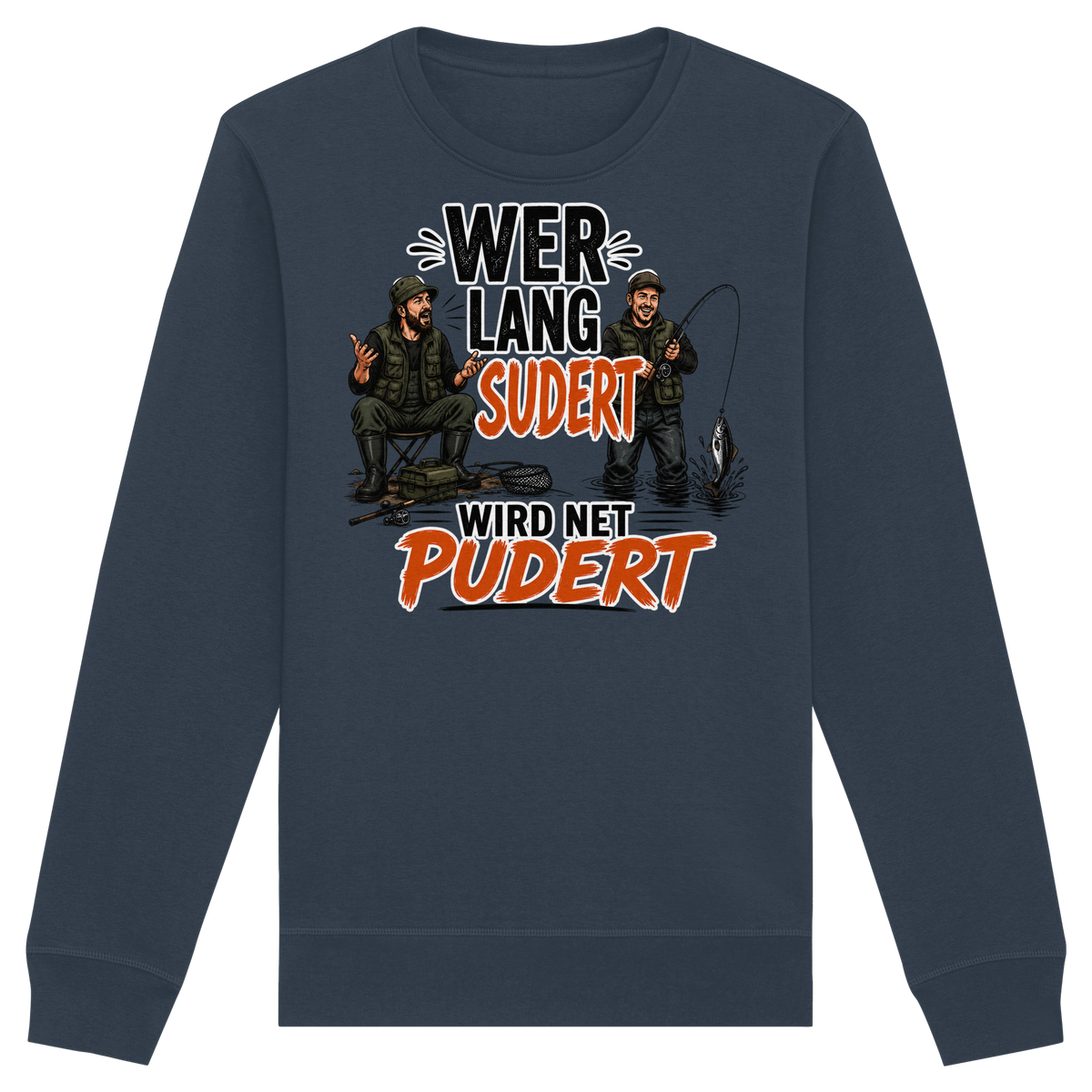 Wer Lang Sudert - Premium-Sweatshirt