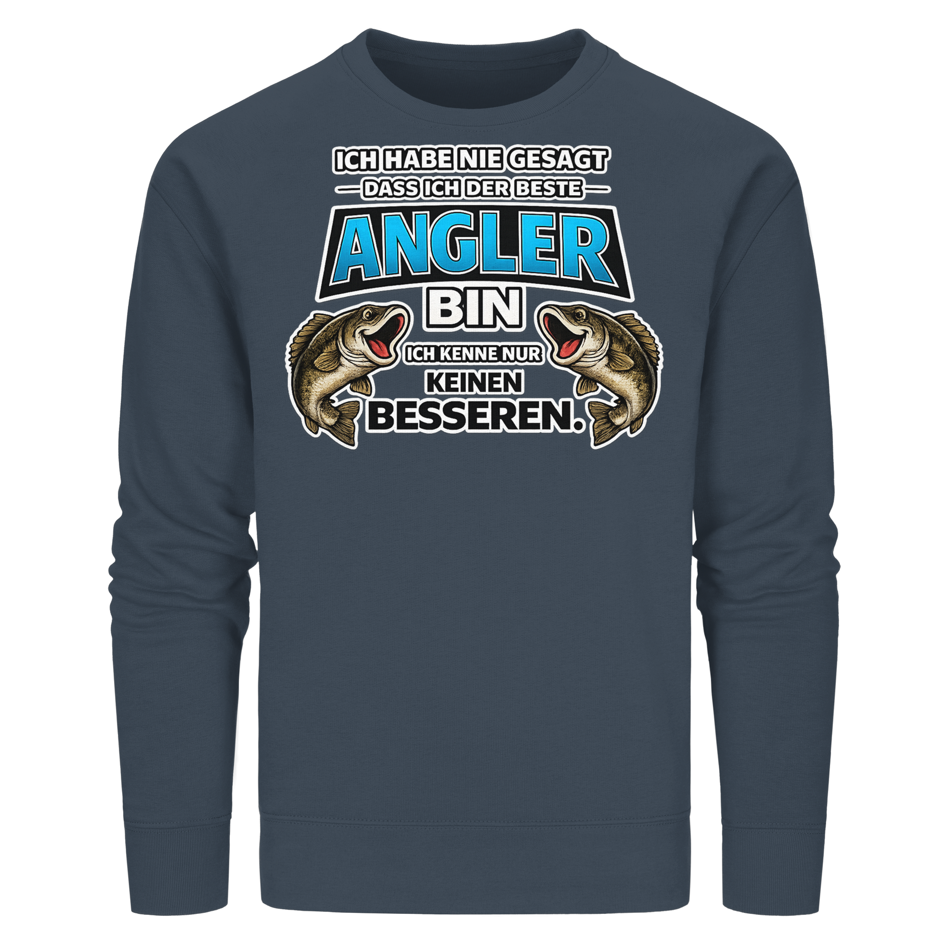 Ich Habe Nie Gesagt - Premium Sweatshirt