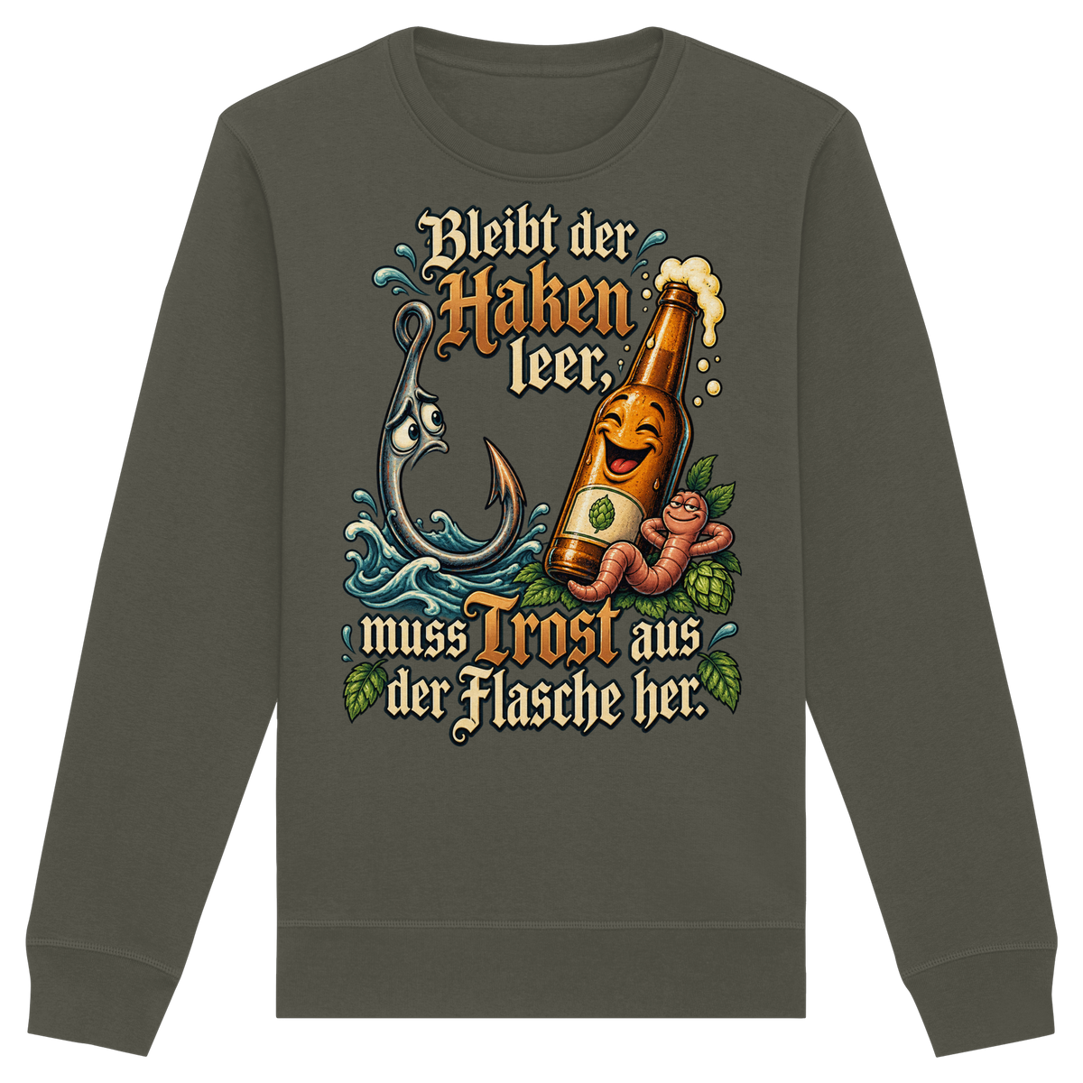 Bleibt der Haken leer - Premium-Sweatshirt