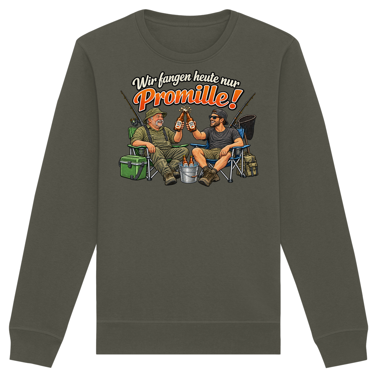 Wir fangen heute nur - Premium Sweatshirt