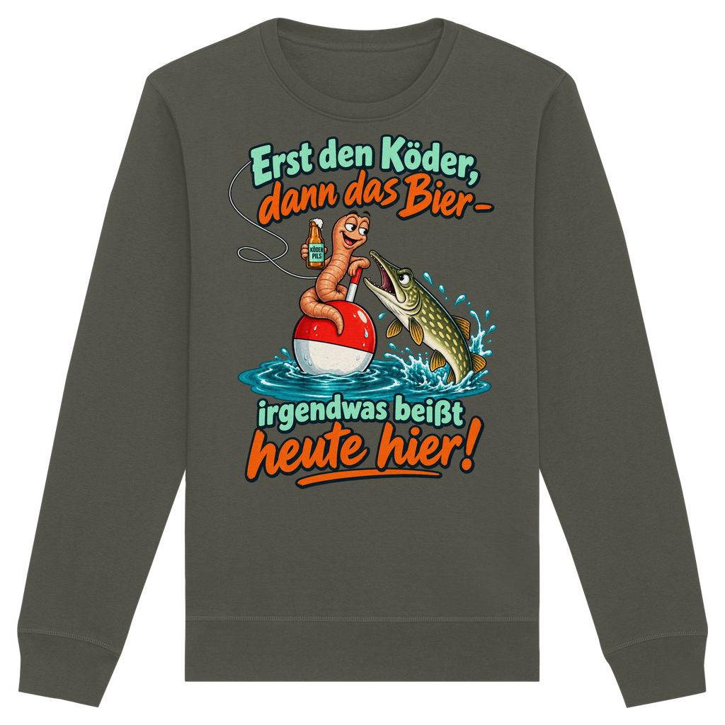Erst der Köder - Premium Sweatshirt
