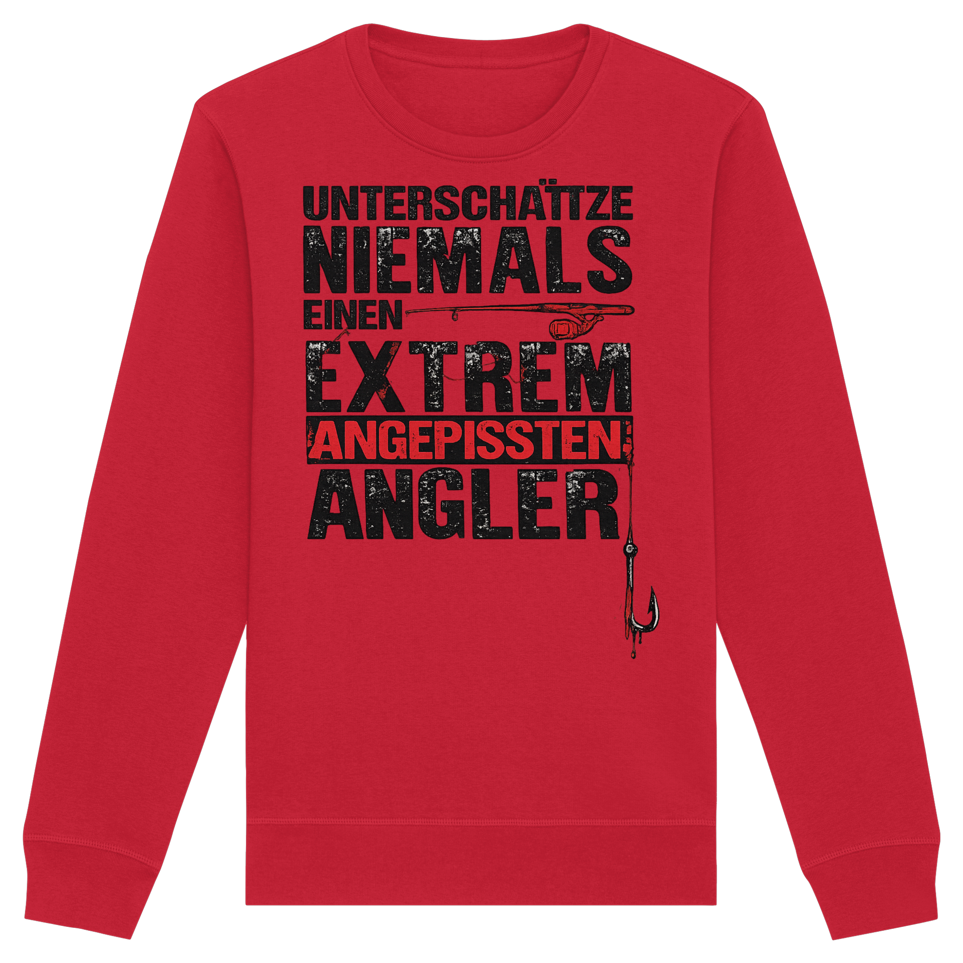Unterschätze Niemals - Premium Sweatshirt
