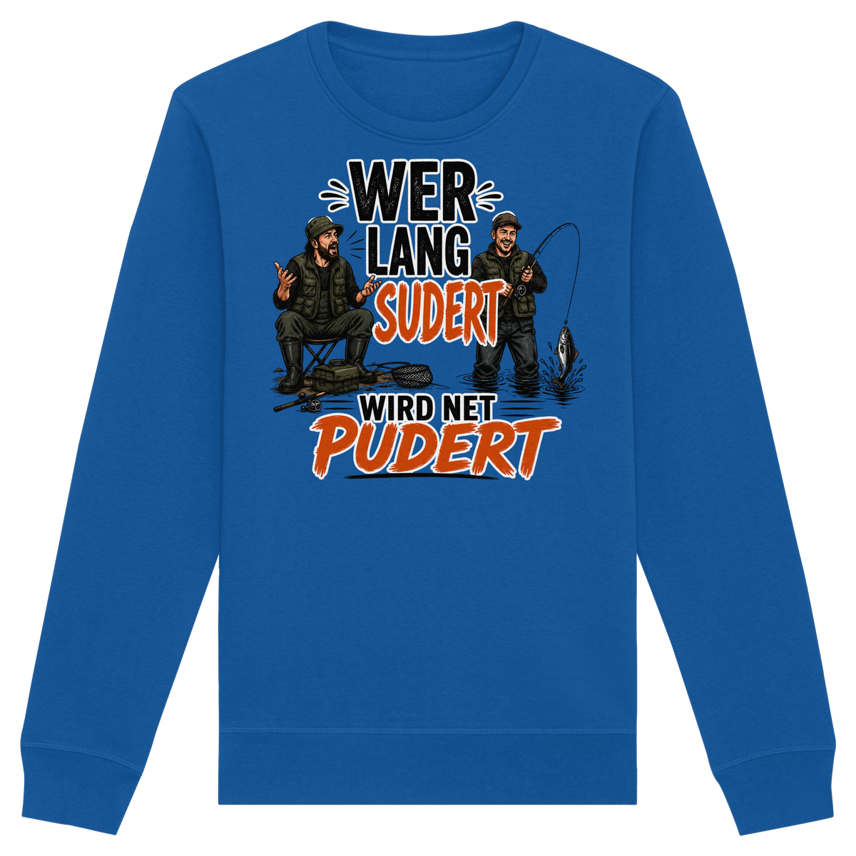 Wer Lang Sudert - Premium-Sweatshirt