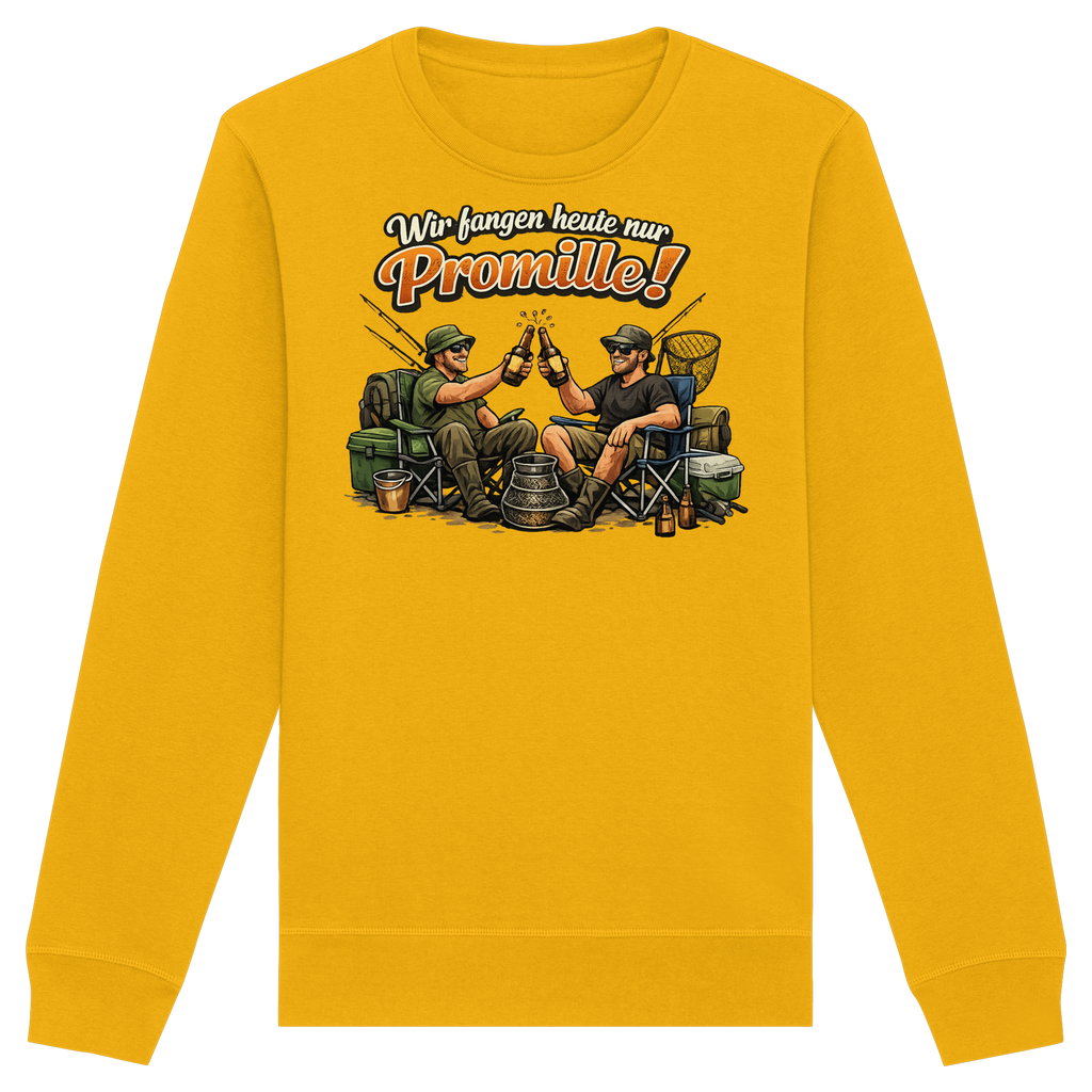 Wir fangen heute nur - Premium Sweatshirt