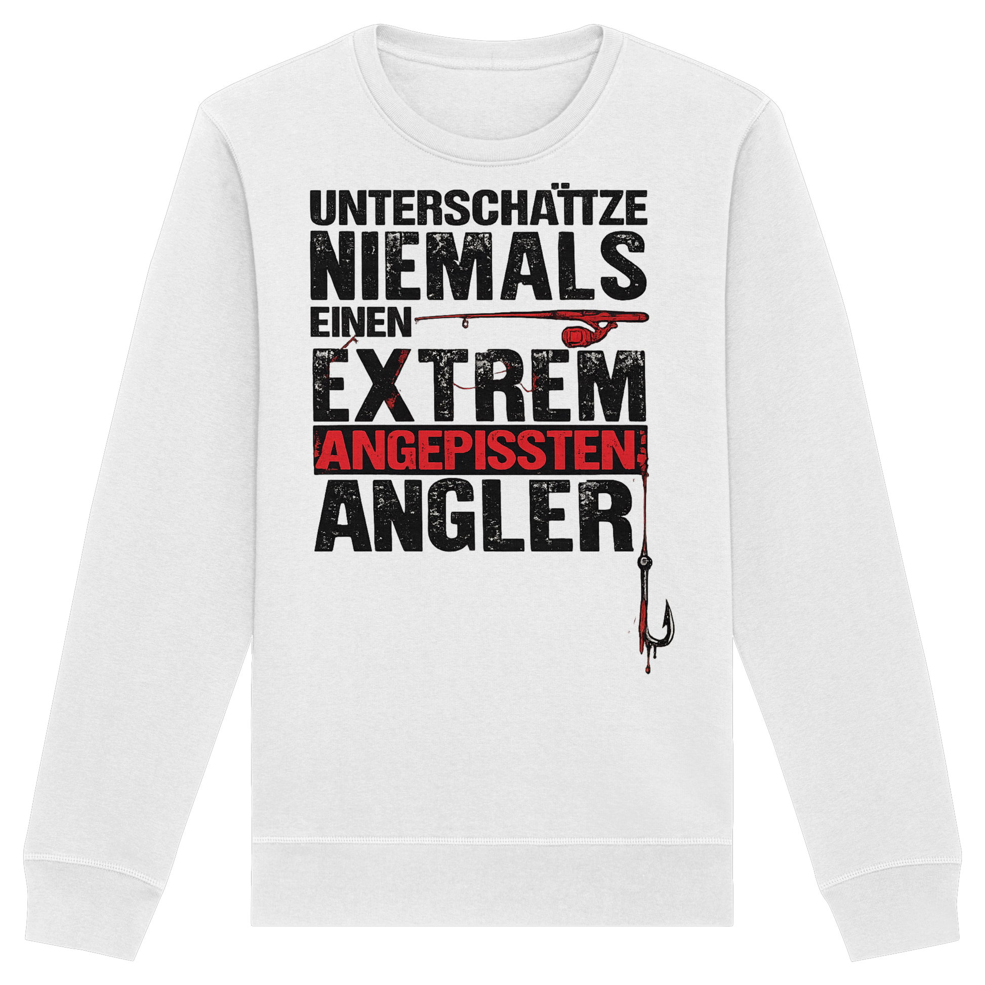 Unterschätze Niemals - Premium Sweatshirt