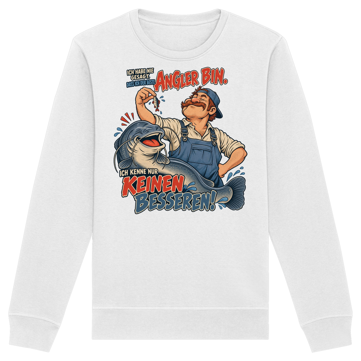 Ich Habe Nie Gesagt - Premium-Sweatshirt