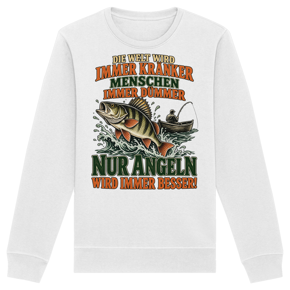 Die Welt Wird - Premium Sweatshirt