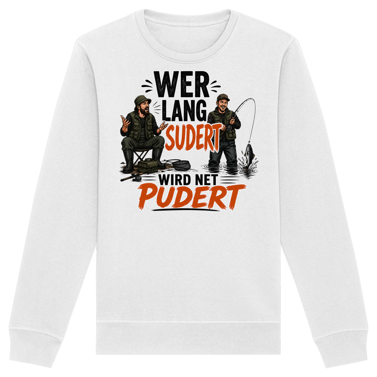 Wer Lang Sudert - Premium-Sweatshirt