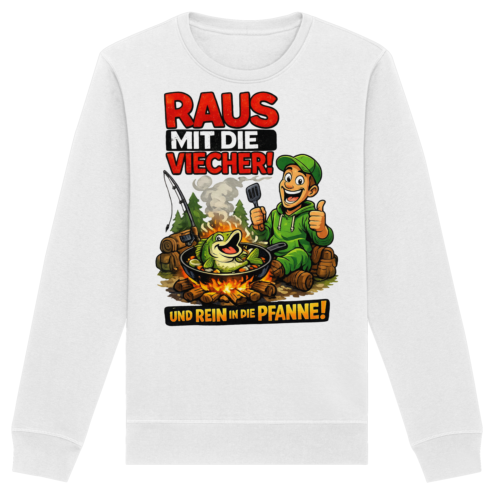 Raus Mit- Rein Pfanne - Premium Sweatshirt
