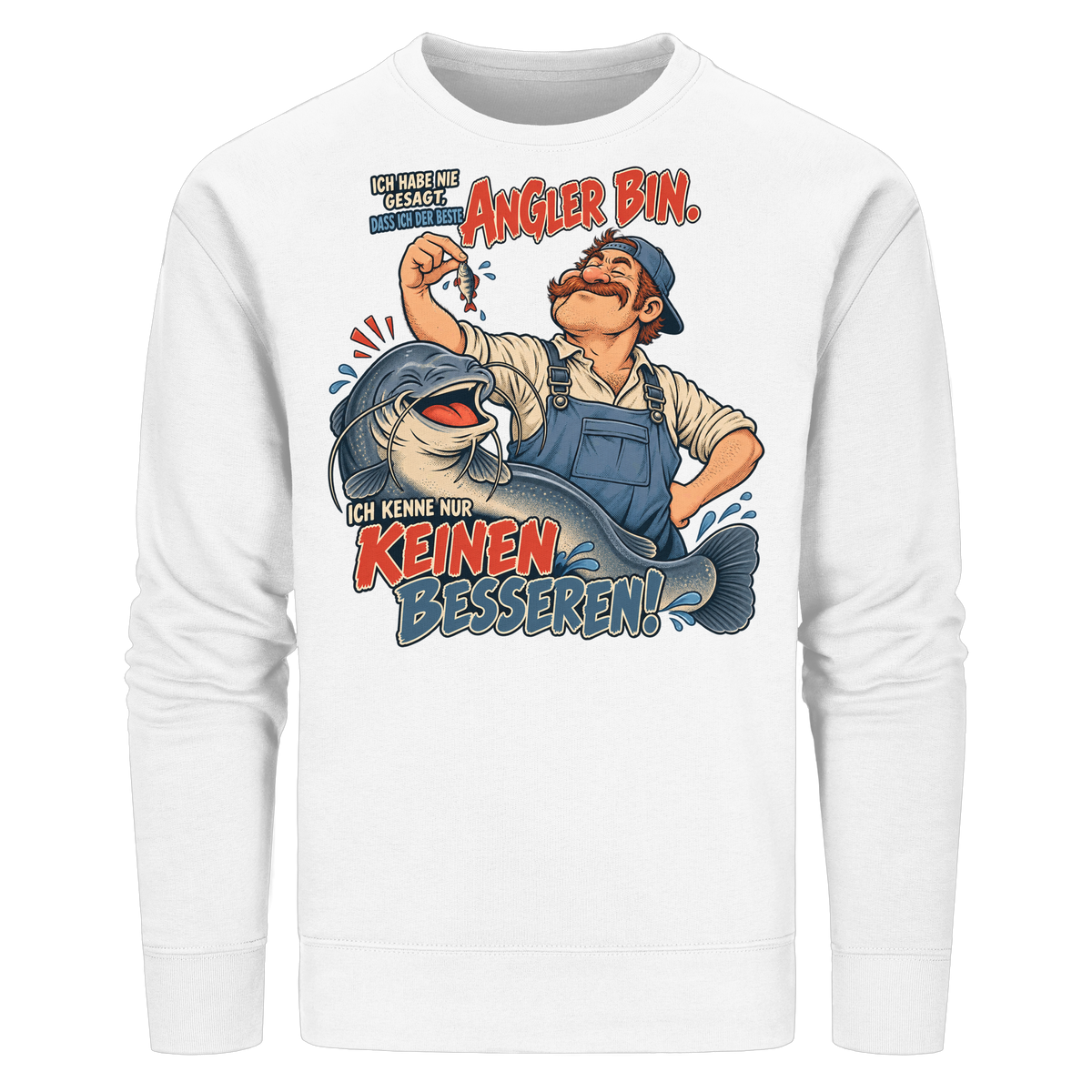 Ich Habe Nie Gesagt - Premium-Sweatshirt