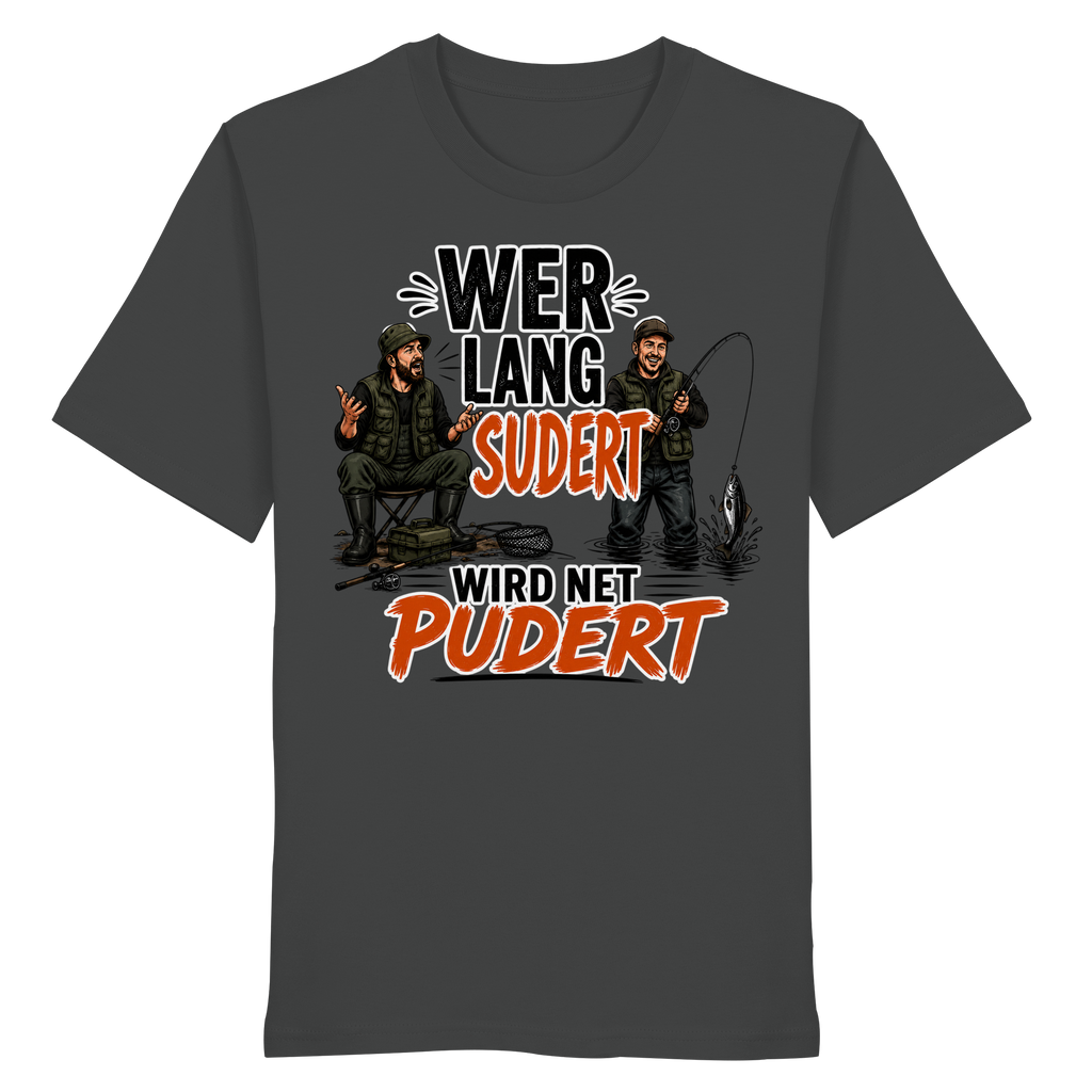 Wer Lang Sudert - Premium-Shirt