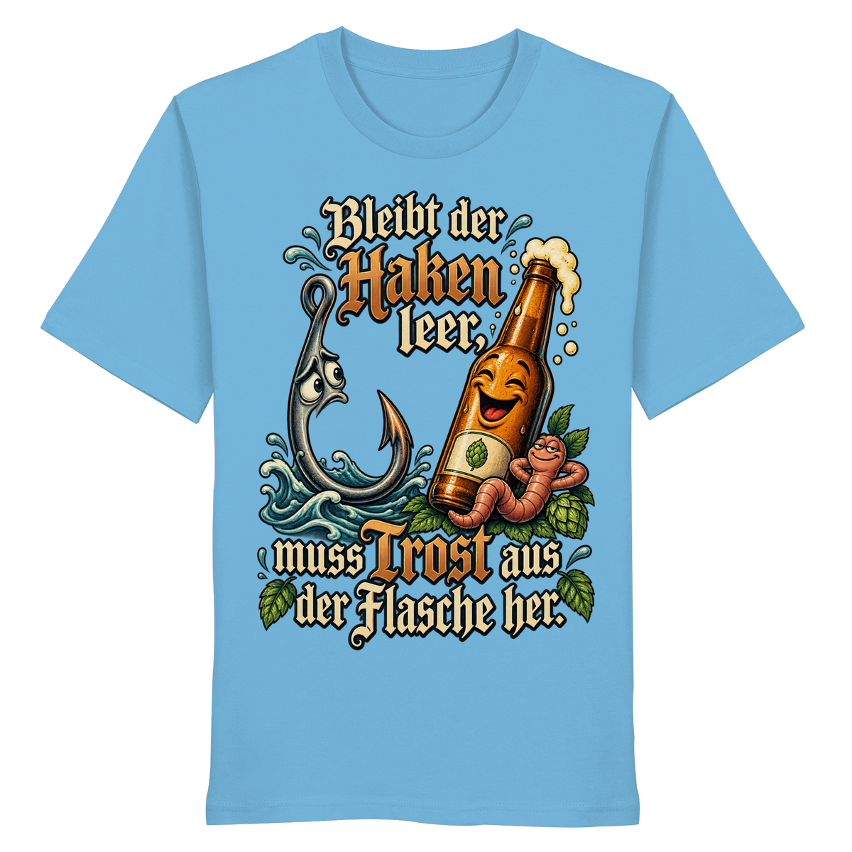 Bleibt der Haken leer - Premium-Shirt