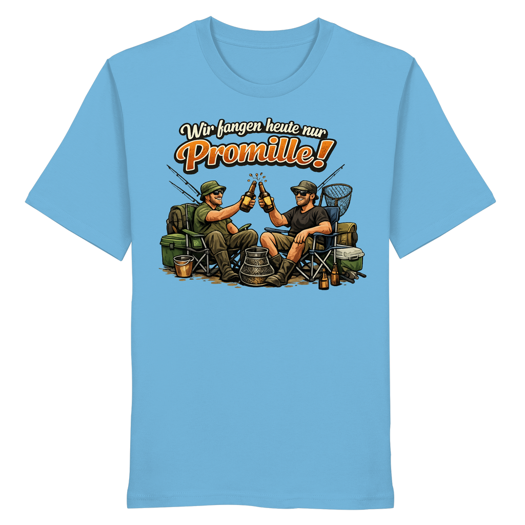 Wir fangen heute nur - Premium Shirt
