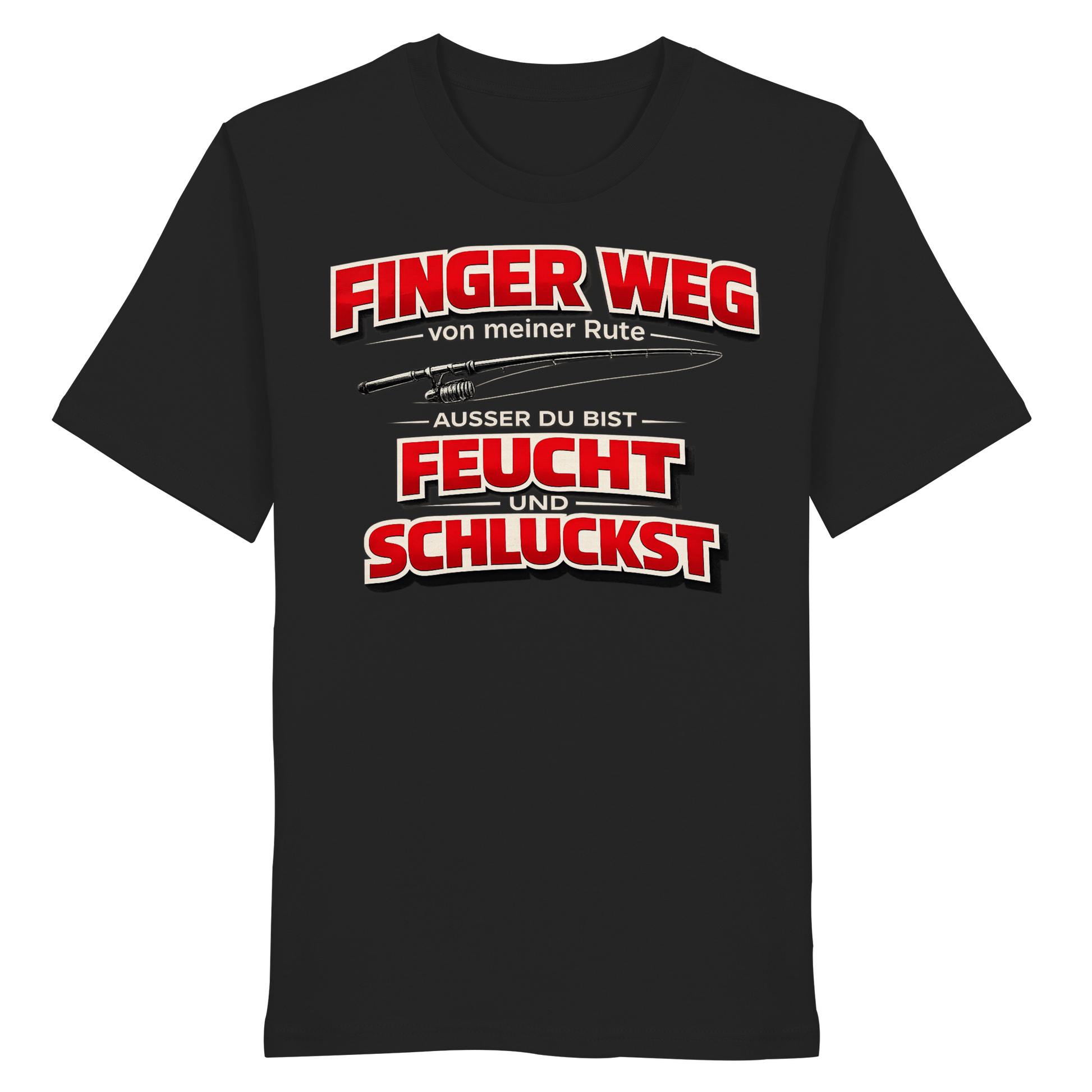 Finger Weg - Premium Shirt