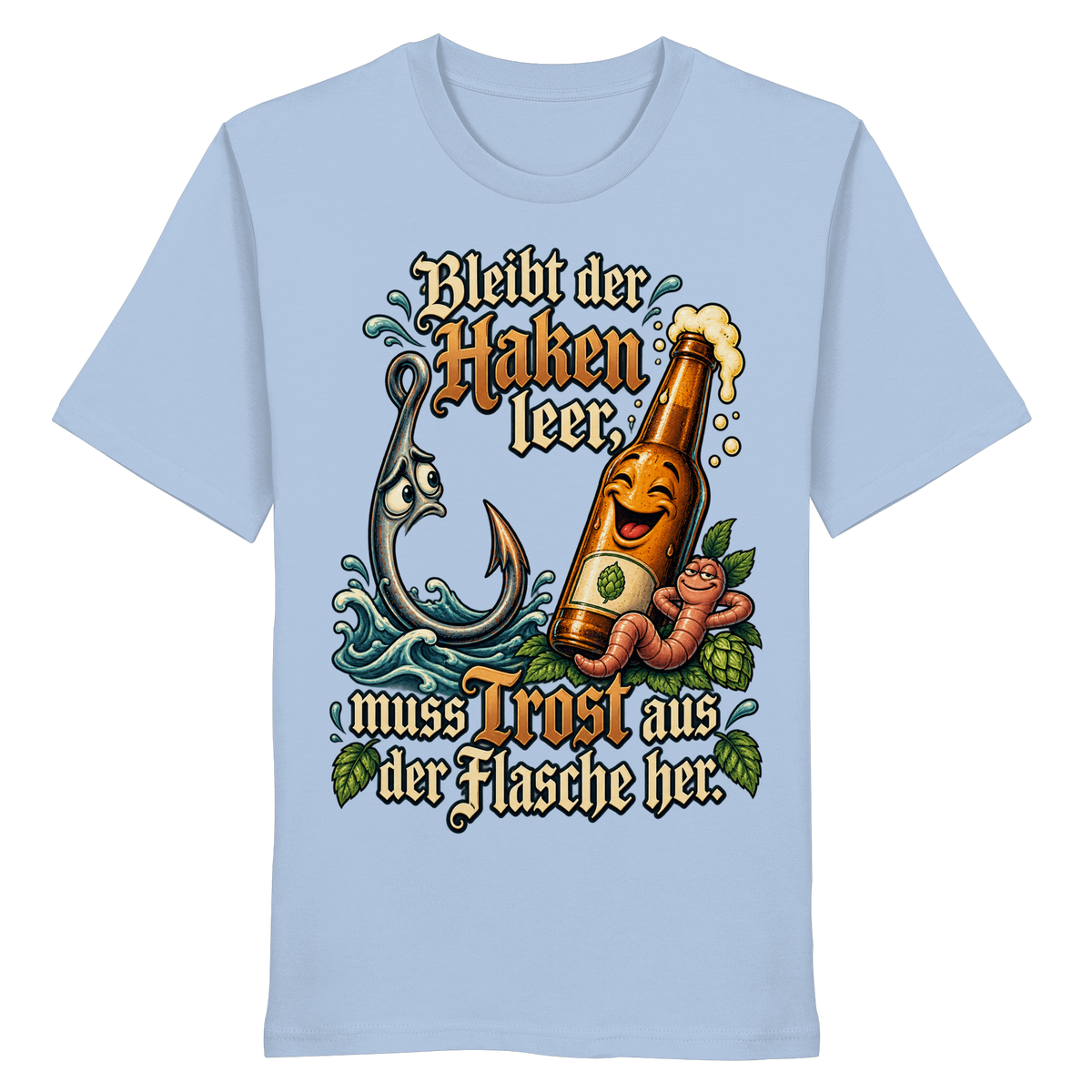 Bleibt der Haken leer - Premium-Shirt