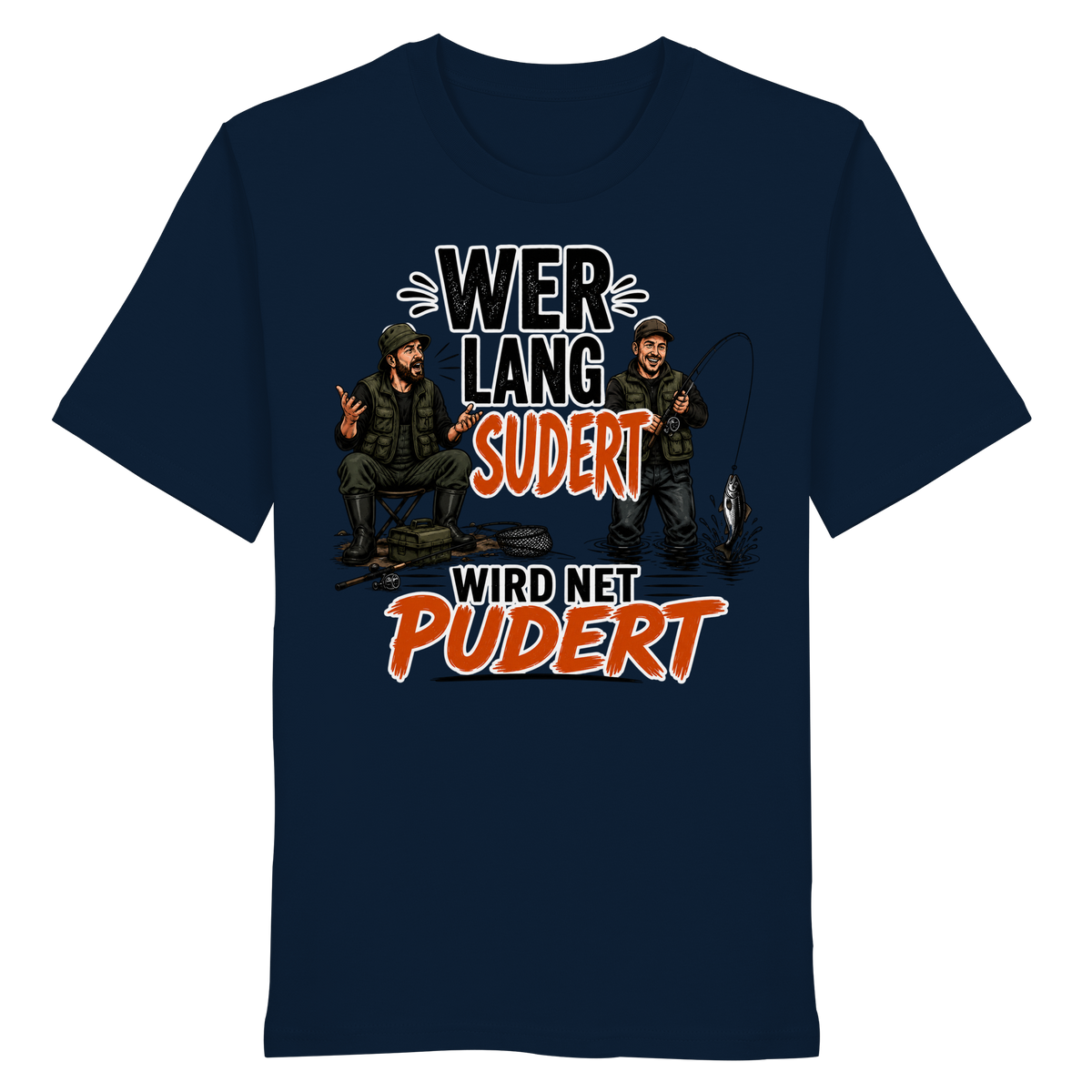 Wer Lang Sudert - Premium-Shirt