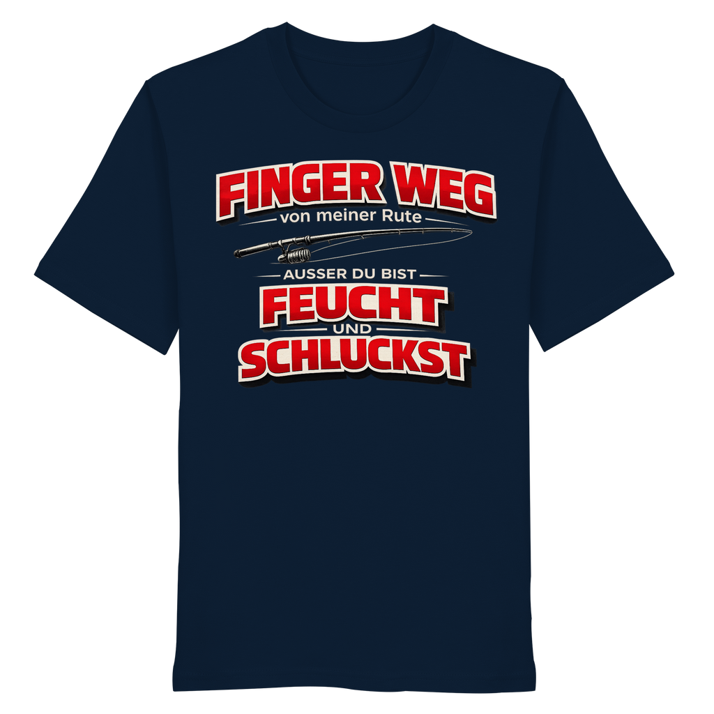 Finger Weg - Premium Shirt