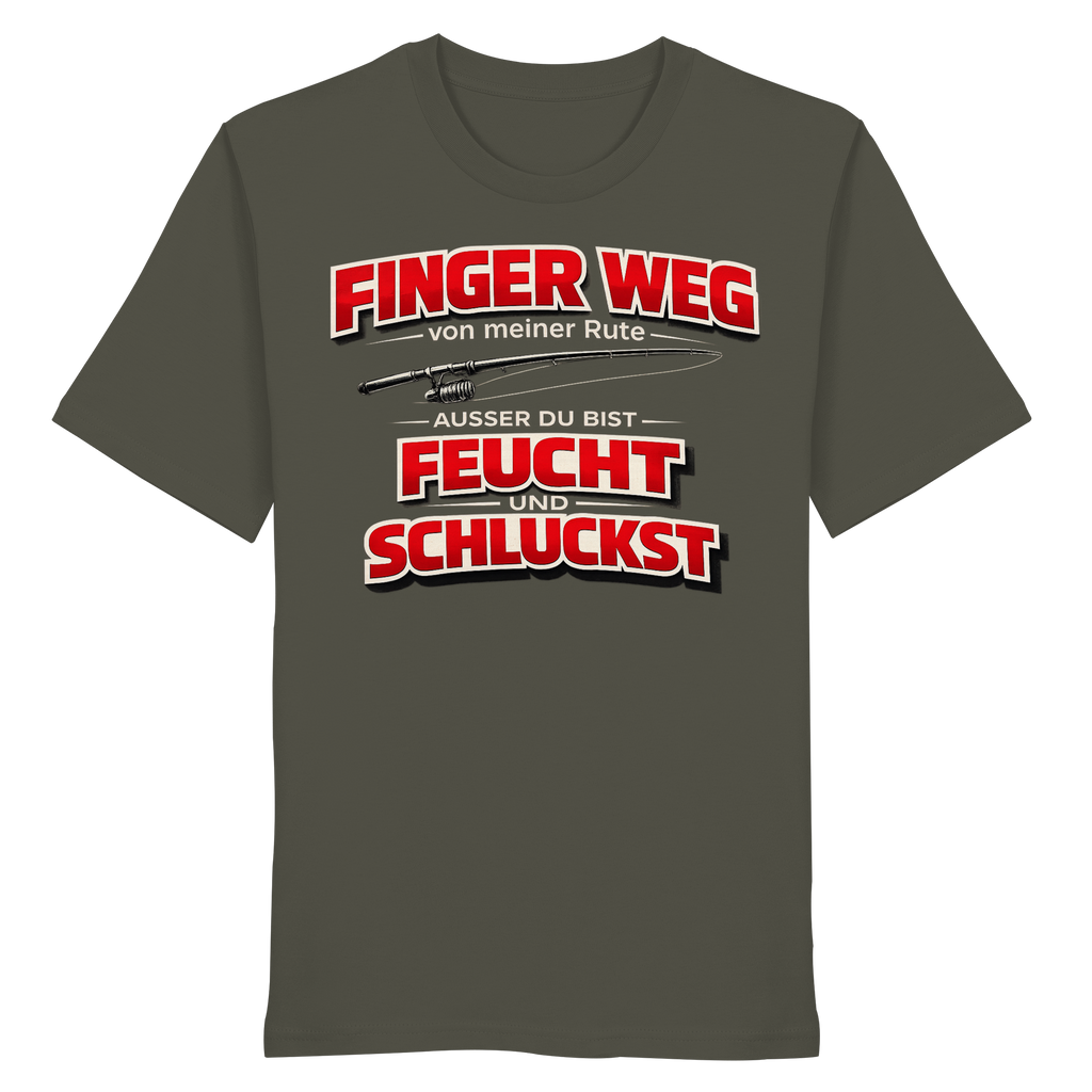 Finger Weg - Premium Shirt