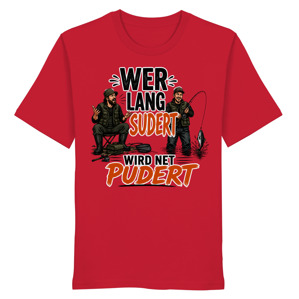 Wer Lang Sudert - Premium-Shirt