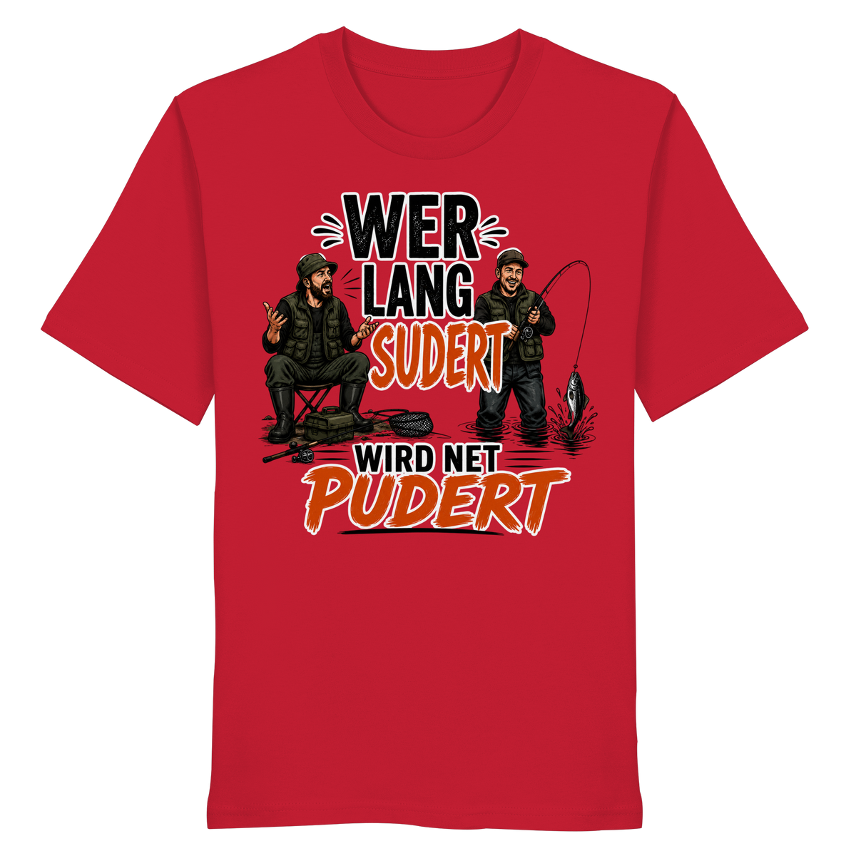 Wer Lang Sudert - Premium-Shirt
