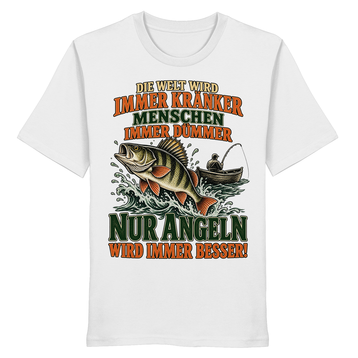 Die Welt Wird - Premium Shirt