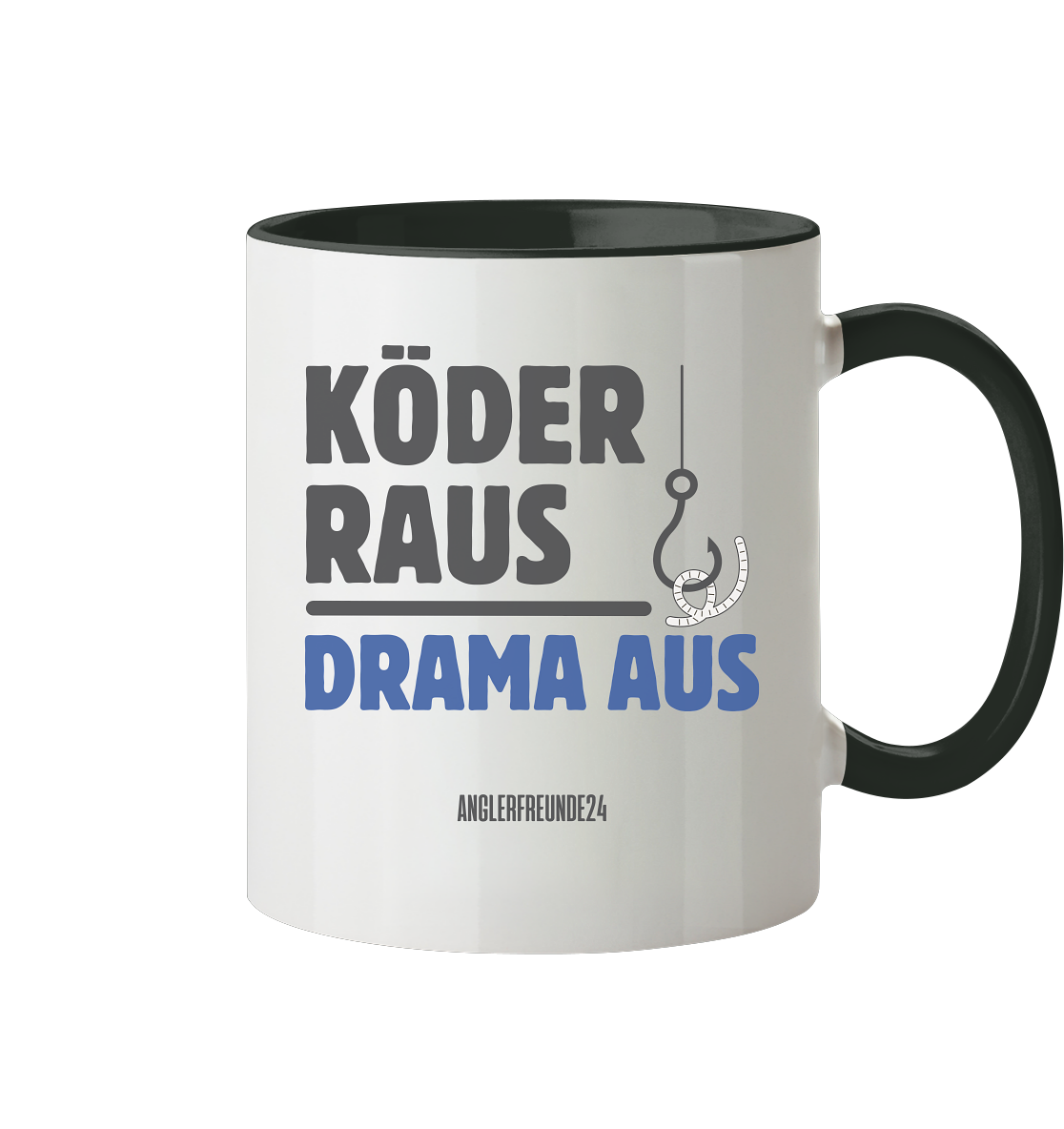Köder Raus - Tasse zweifarbig