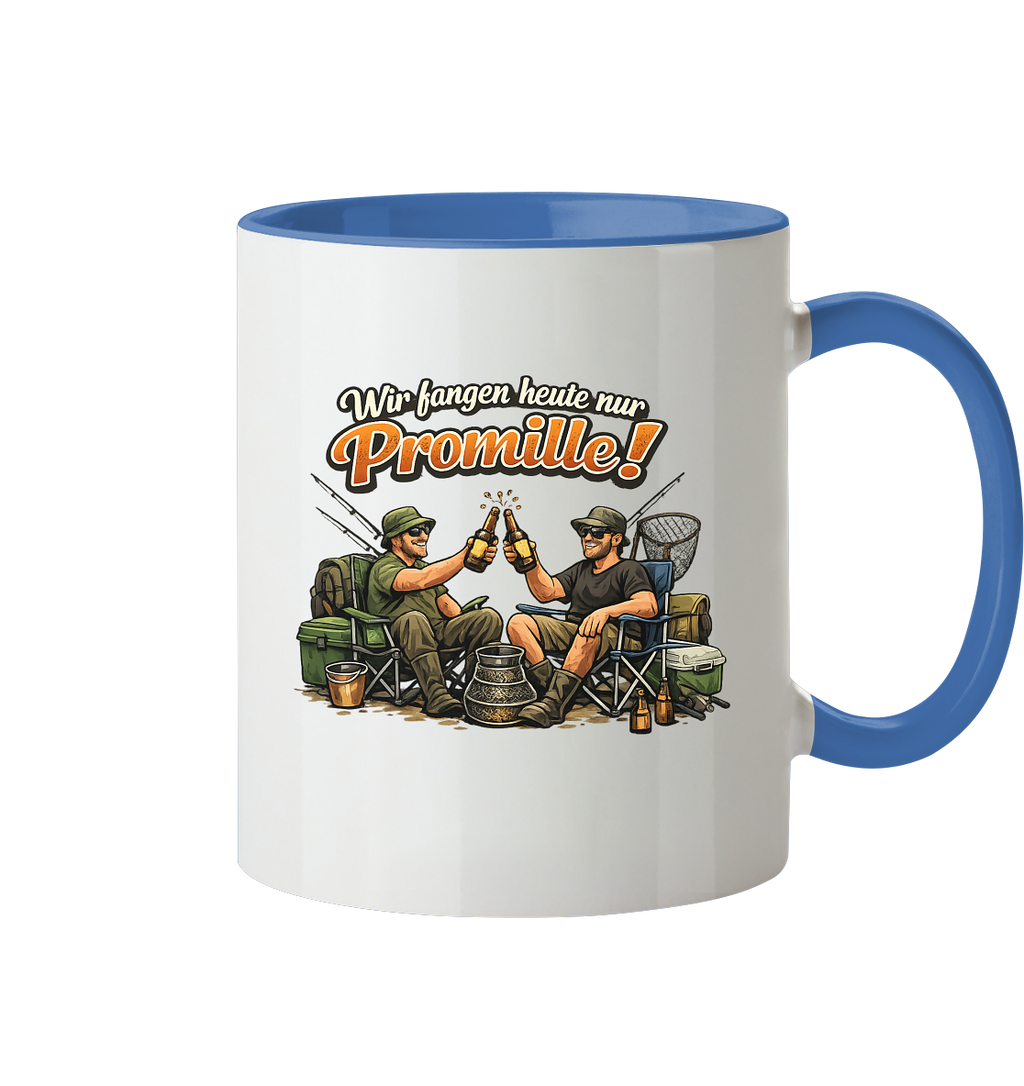 Wir fangen heute nur - Tasse zweifarbig